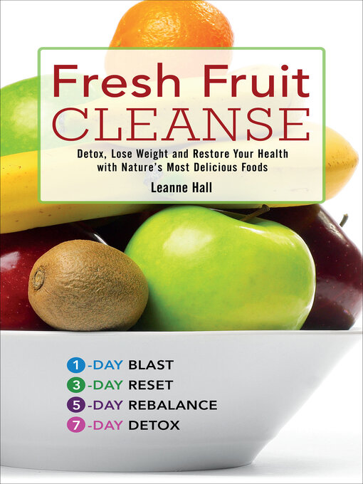 Title details for Fresh Fruit Cleanse by Leanne Hall - Available